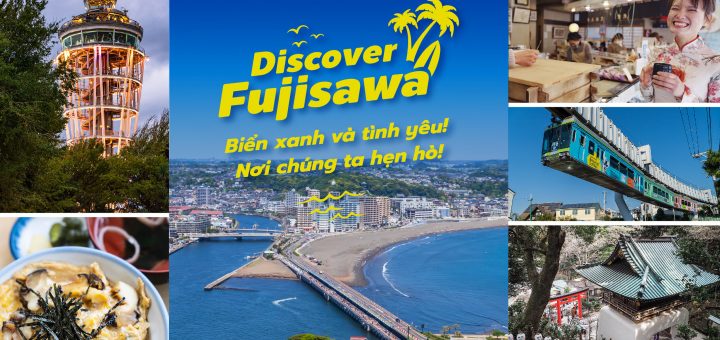 Discover FUJISAWA Biển xanh và tình yêu! Nơi chúng ta hẹn hò!