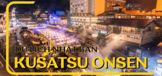 Kusatsu onsen: Suối nước nóng nổi tiếng nhất Nhật Bản